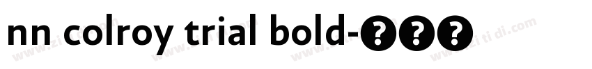 nn colroy trial bold字体转换